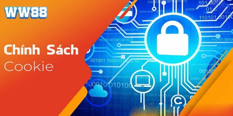 Chính Sách Cookie Tại WW88 - Phổ Cập Mọi Thông Tin Cần Biết Nhiệm vụ của các loại cookie tại nhà cái
