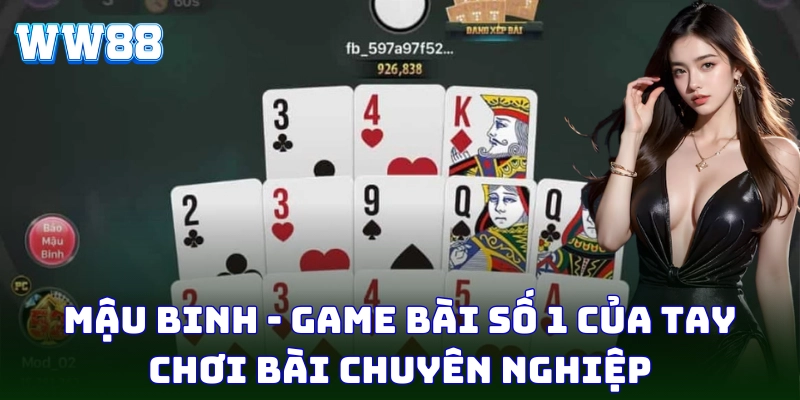 Mậu Binh Tại WW88 - Cách Chơi Và Chiến Lược Để Chiến Thắng Mậu Binh - trò chơi đánh bài chiến thuật cực hay