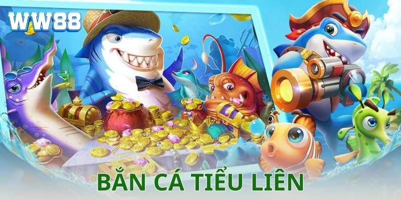 ban ca tieu lien